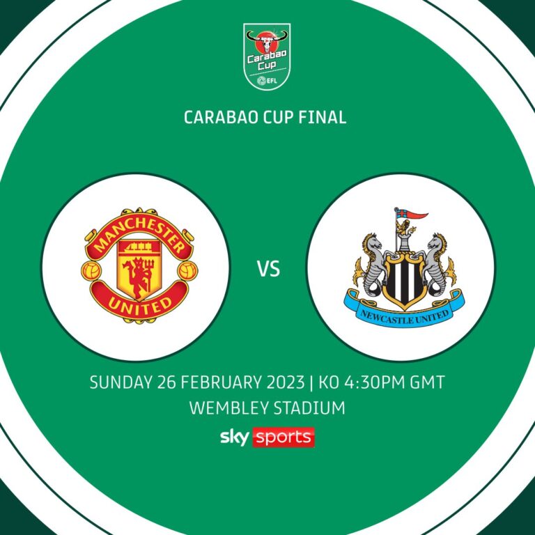 Final Carabao Cup 2023 - MU vs Newcastle