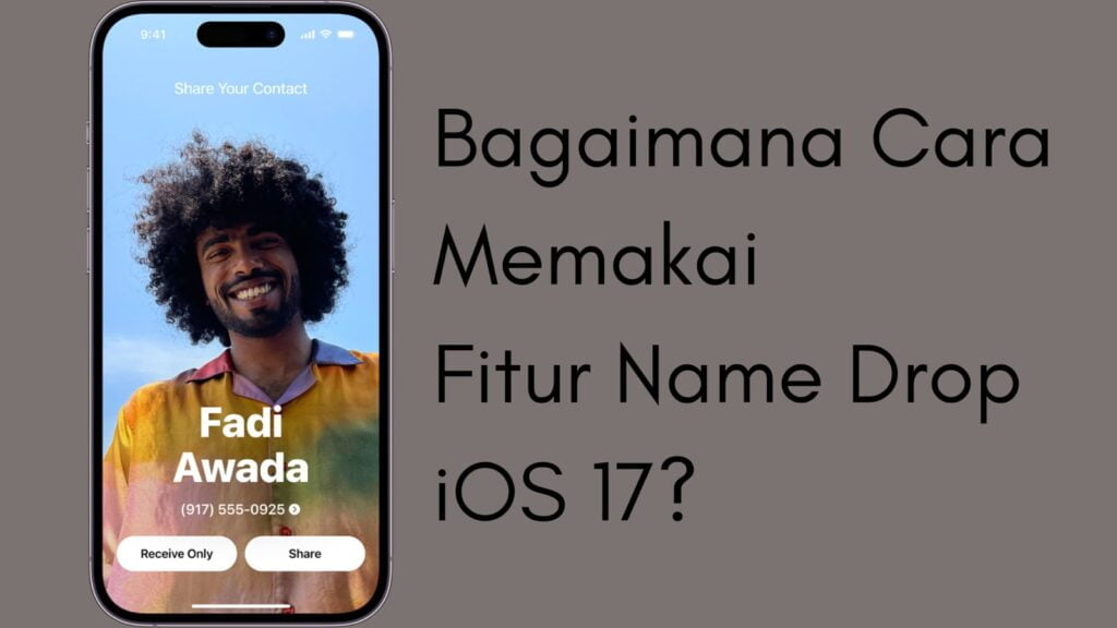 Name Drop Example Cara Memakai Name Drop iOS 17, Ternyata Sangat Mudah!