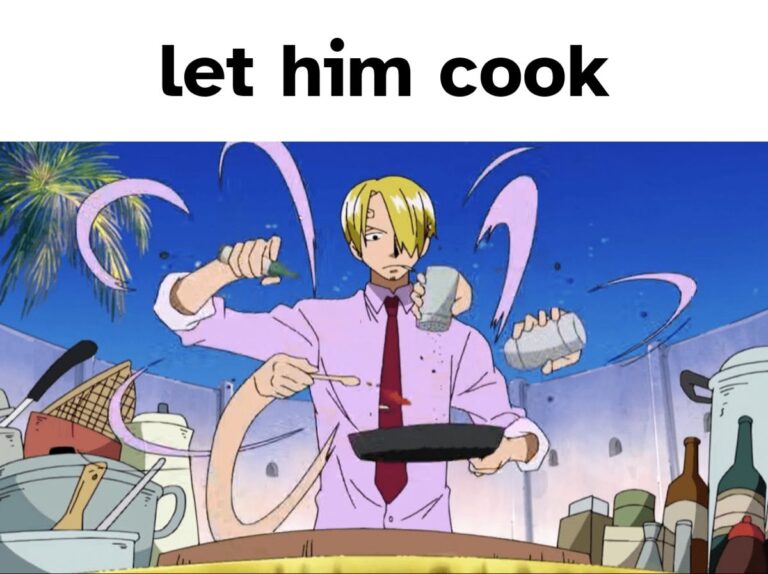 arti let him cook dalam bahasa gaul